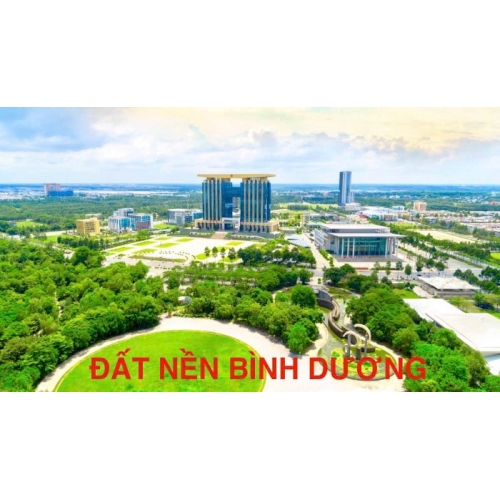 ĐẤT NỀN BÌNH DƯƠNG